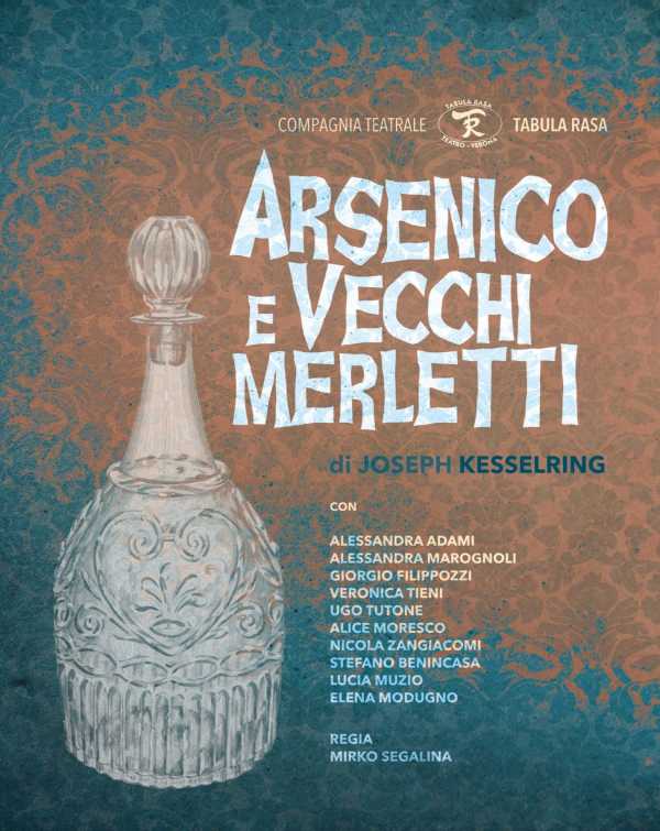 Arsenico e vecchi merletti - Teatro Camploy (VR)