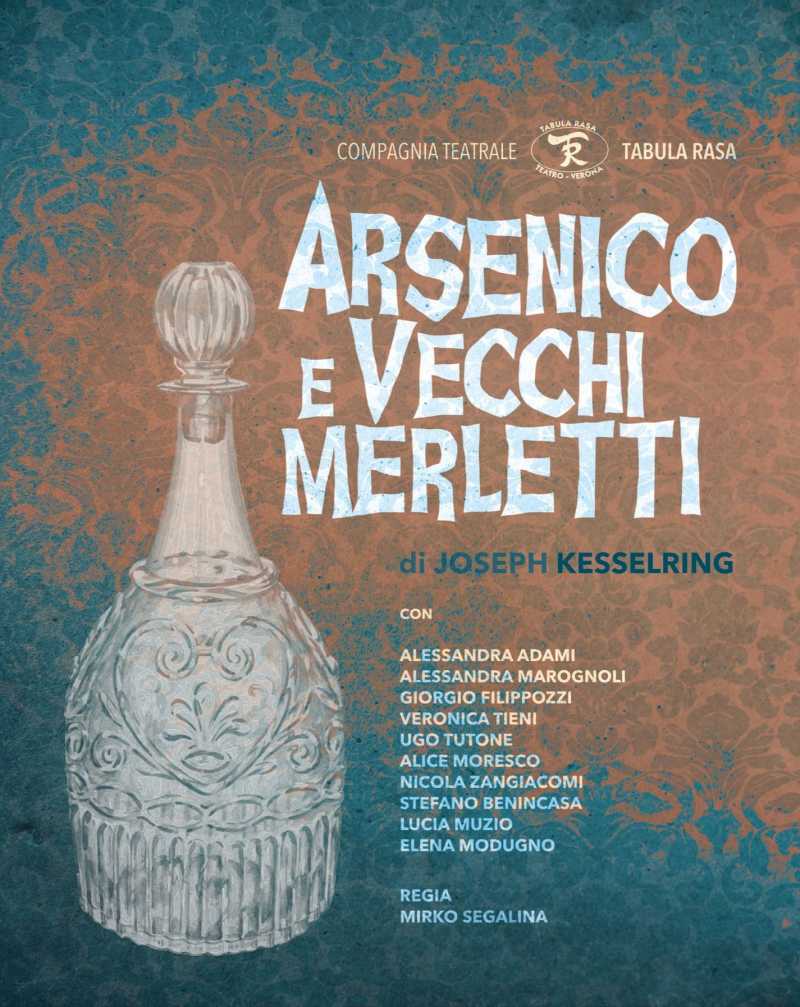 Arsenico e vecchi merletti - Teatro Camploy (VR)
